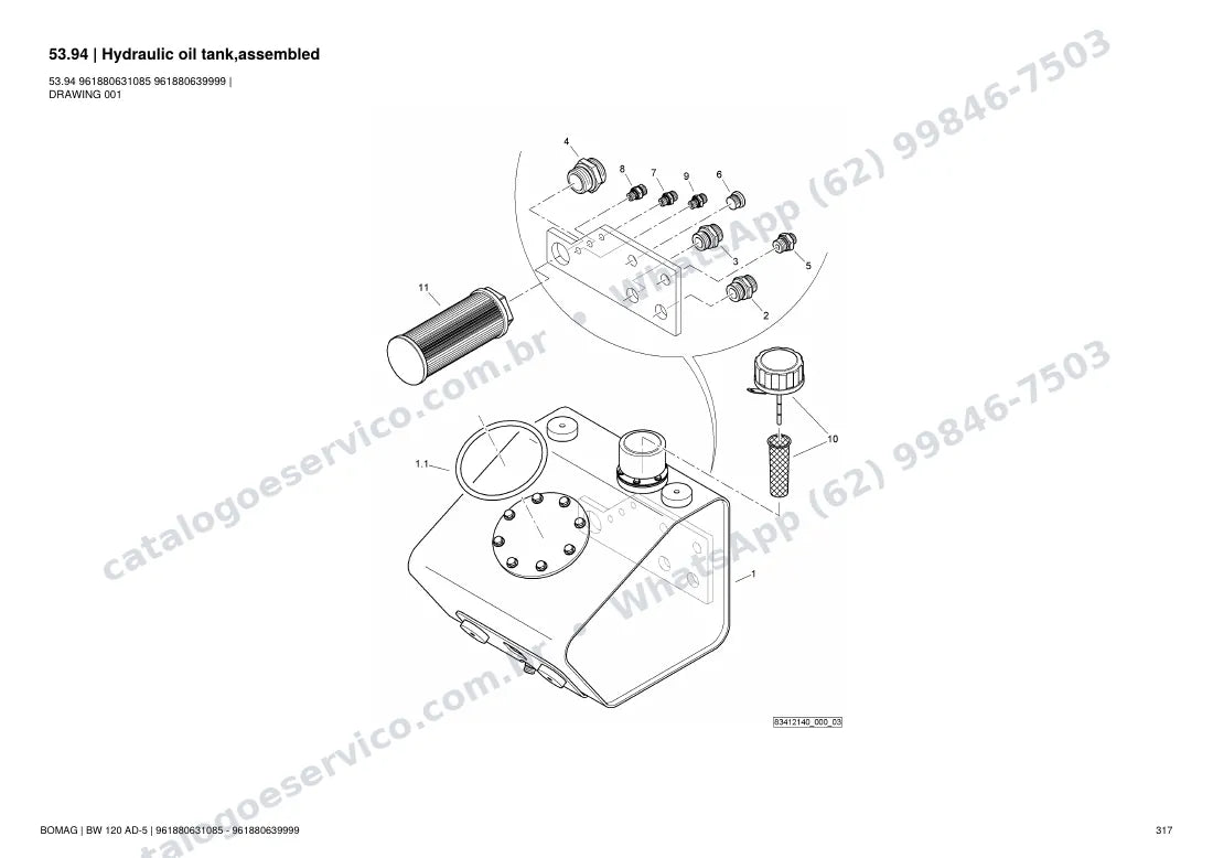 Catálogo de peças Bomag BW 120 AD-5: vista explodida do conjunto 53.94 Hydraulic oil tank,assembled