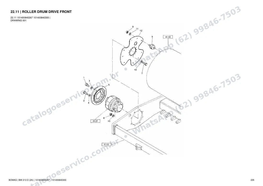 Catálogo de peças Bomag BW 213 D (2A): vista explodida do conjunto 22.11 ROLLER DRUM DRIVE FRONT