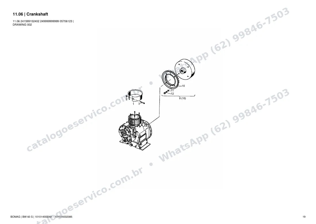 Catálogo de peças Bomag BW 60 S: vista explodida do conjunto 11.06 Crankshaft