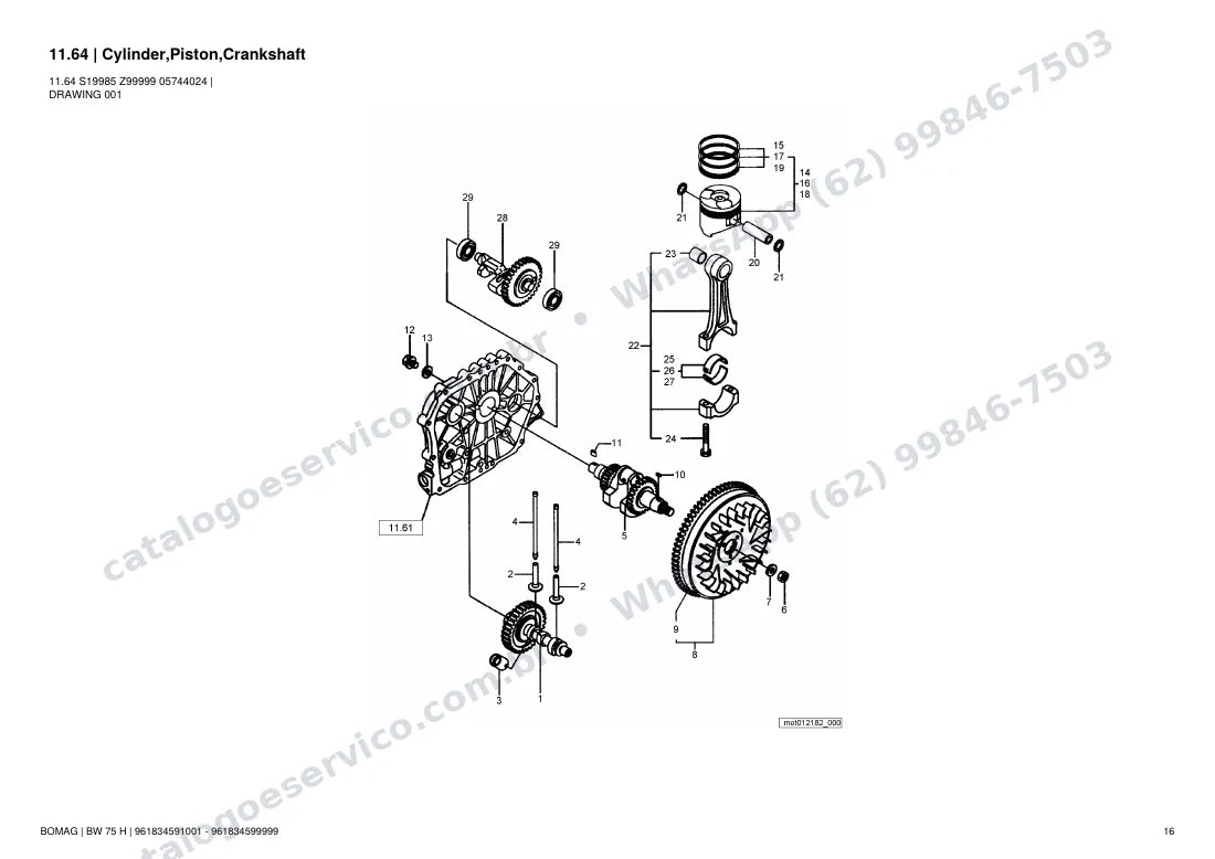 Catálogo de peças Bomag BW 75 H: vista explodida do conjunto 11.64 Cylinder,Piston,Crankshaft