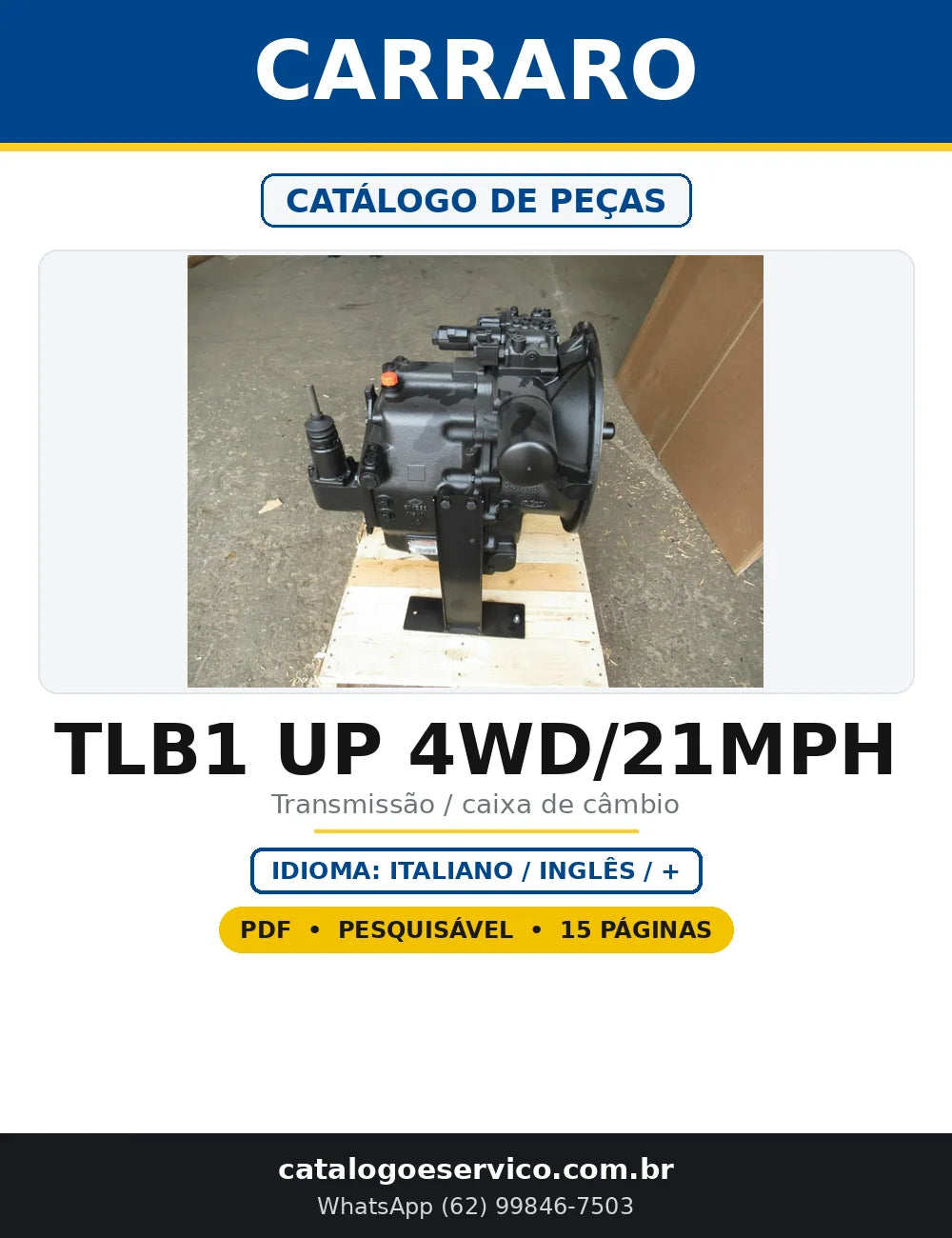 Capa do Catálogo de Peças Carraro TLB1 UP 4WD/21MPH em PDF com 15 páginas