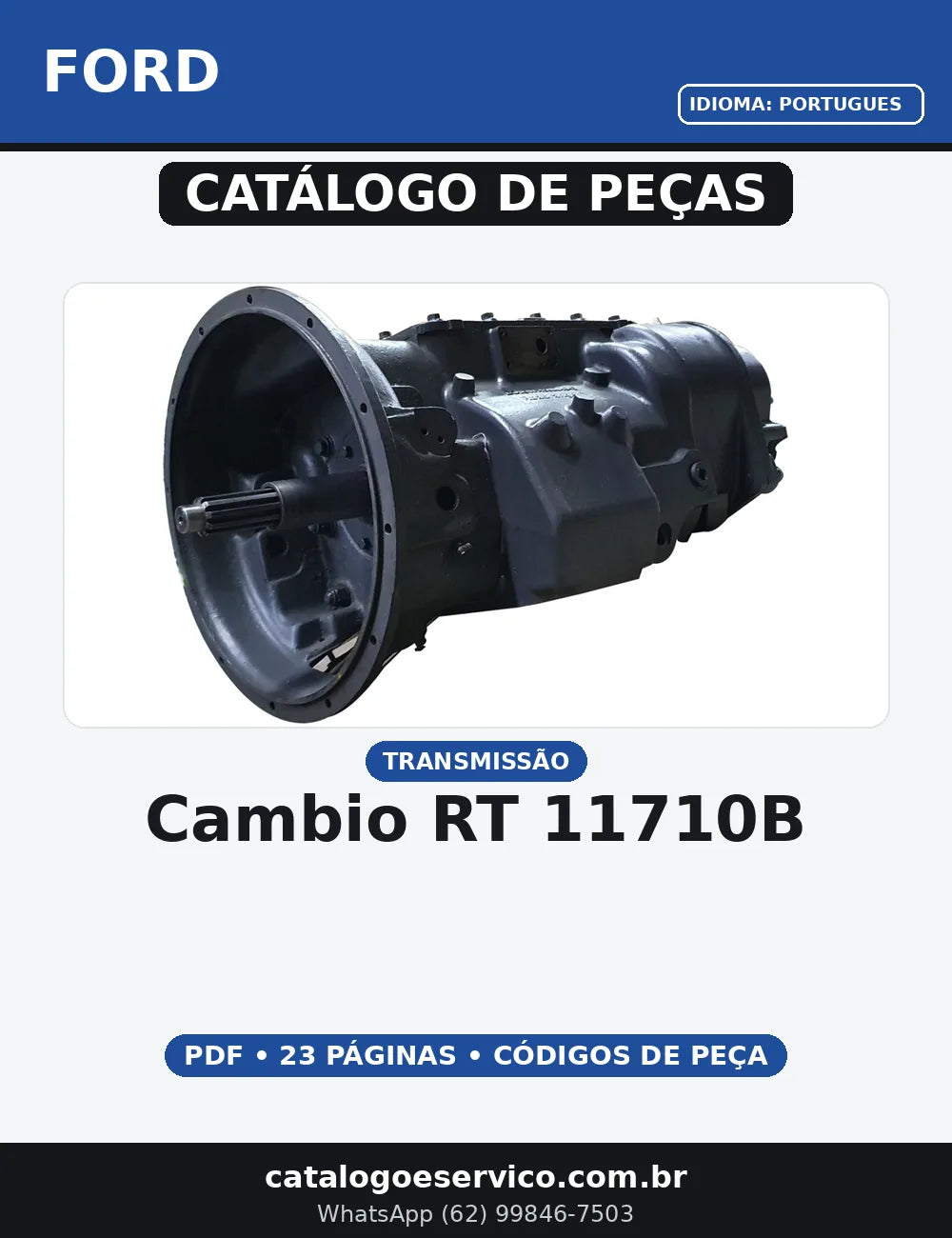 CATALOGO DE PEÇAS CAMBIO - RT-11710B FORD — capa do catálogo de peças