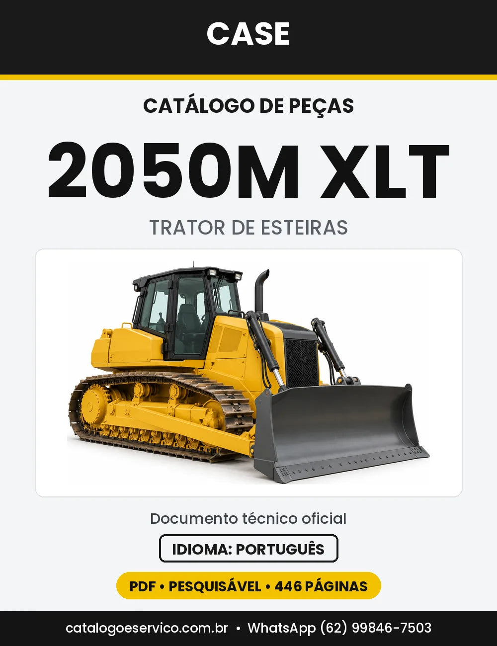 Catálogo de Peças Case 2050M (LT, XLT, LGP e WT-LGP, BD e PAT) — versão 2050M XLT — Tier 4A