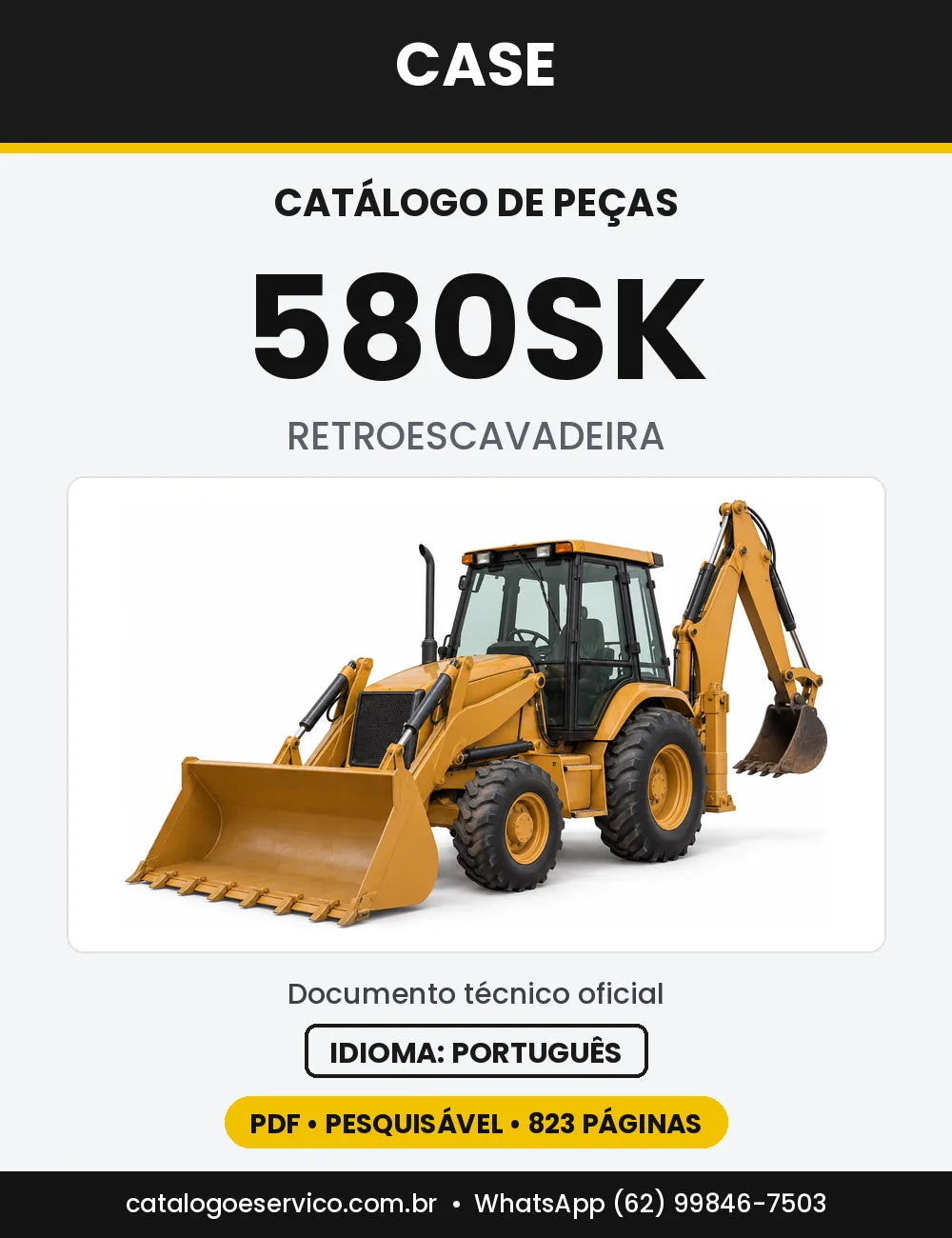 Catálogo de Peças Case 580SK Super K (Construction King 1996 e Europa) — versão 580SK — Versão Europa (1990 a 1996)
