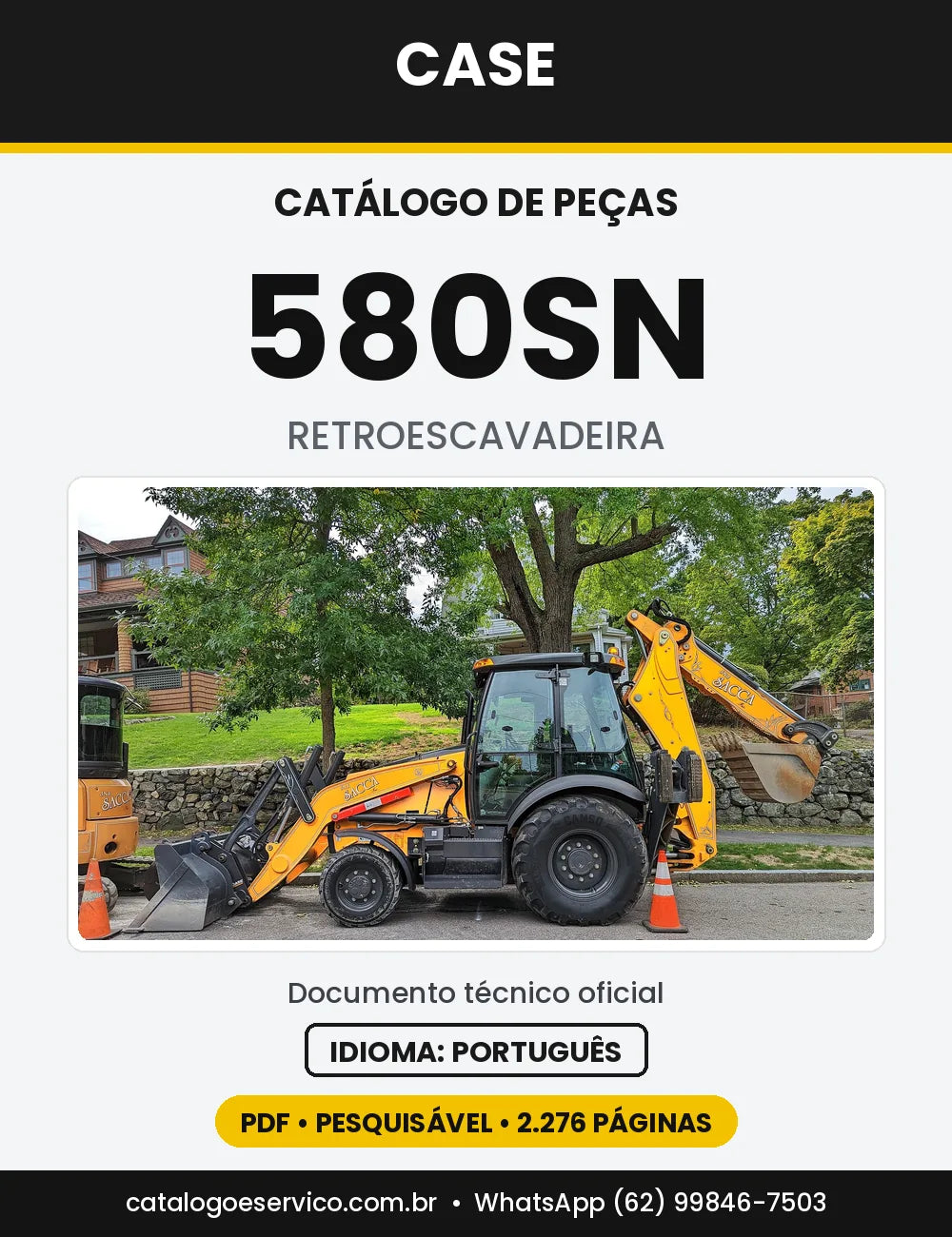 Catálogo de Peças Case 580SN e 580SN WT Tier 3 (Fases 2012, 2015 e 2016) — versão 580SN — produção a partir de 03/2015