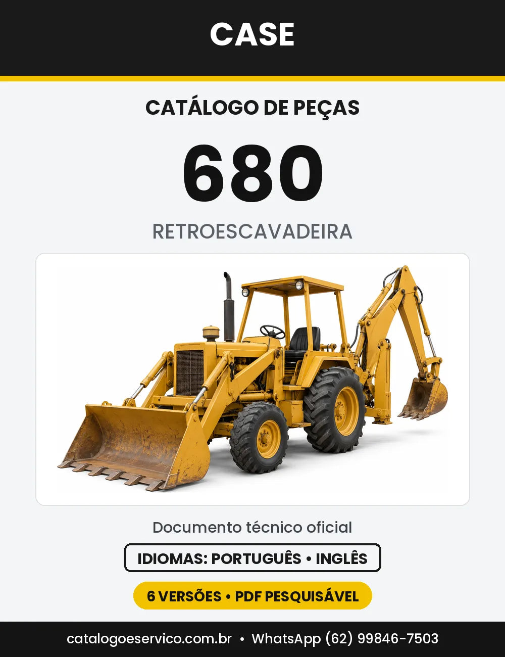 Catálogo de Peças Case 680CK Construction King (Série B, Série C e faixas de série) — capa do catálogo em PDF