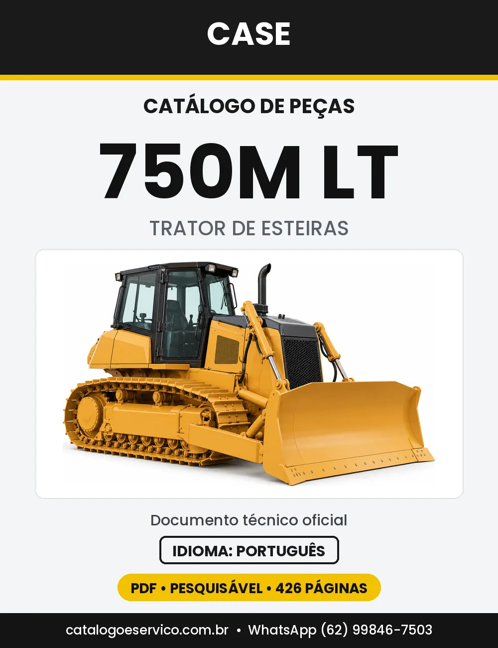Catálogo de Peças Case 750M (LT, WT-LGP) — versão 750M LT — Tier 4A, 2013 a 2014