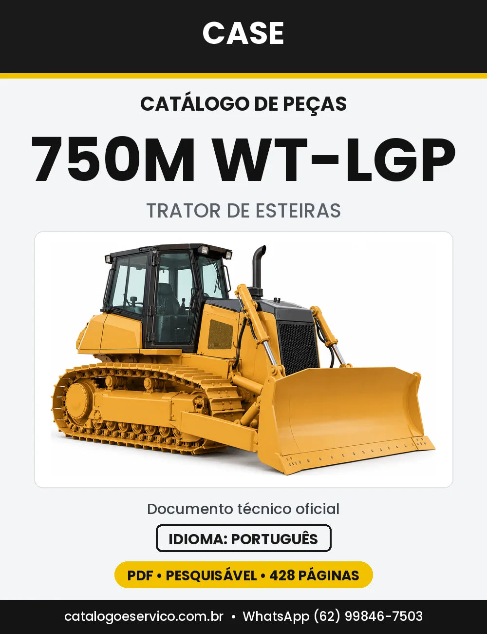 Catálogo de Peças Case 750M (LT, WT-LGP) — versão 750M WT-LGP — Tier 4A, a partir de 2012
