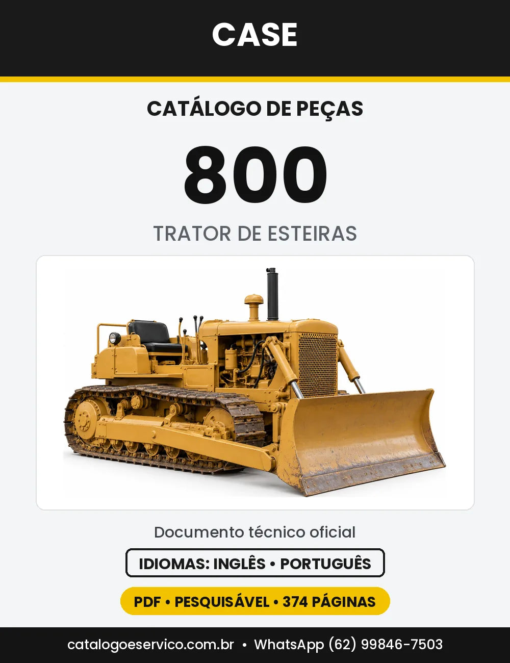 Catálogo de Peças Case 800 — versão Case 800 — até a série 7083999