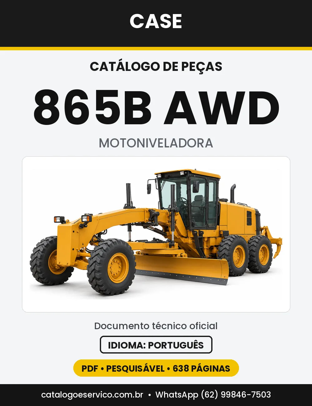 Catálogo de Peças Case 865B e 865B AWD — versão 865B AWD — Tier 3 com tração dianteira (2011-2016)