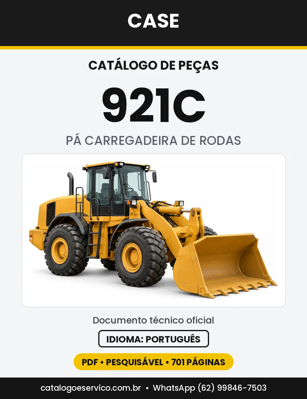 Catálogo de Peças Case 921C (até e a partir da série JEE0155001) — versão 921C — série até JEE0155000