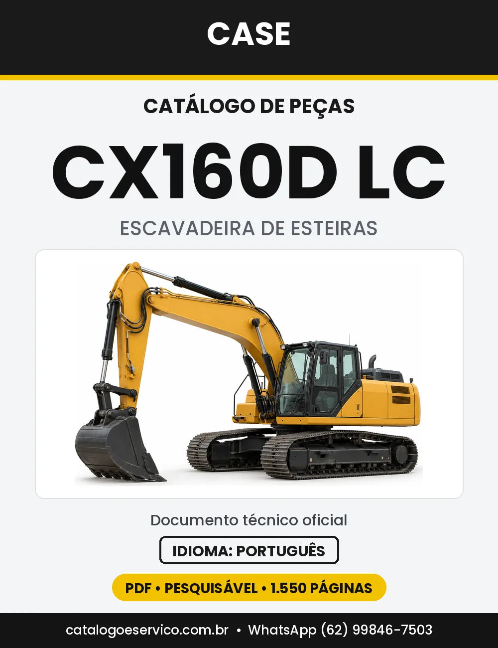 Catálogo de Peças Case CX160D LC — versão CX160D LC — Tier 4B Europa, série NxE7