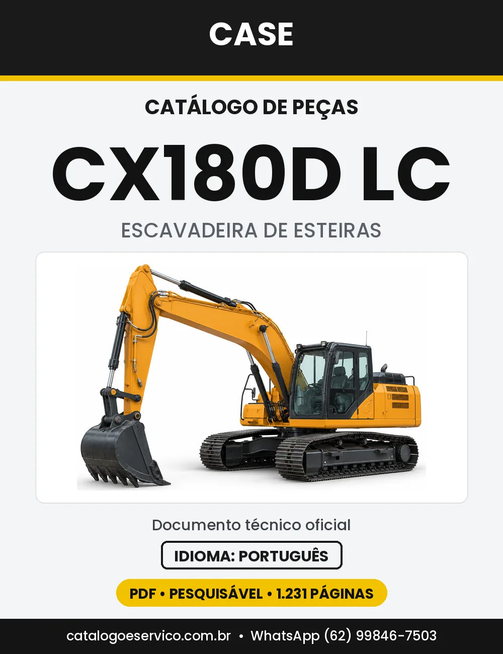 Catálogo de Peças Case CX180D LC — versão CX180D LC — Tier 4B Europa, série NxE7