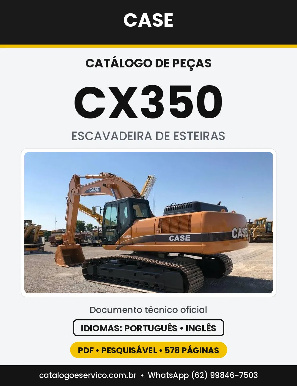 Catálogo de Peças Case CX350 — versão CX350 — Europa (2005-2006)