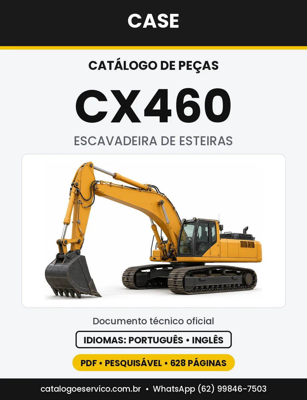 Catálogo de Peças Case CX460 — versão CX460 — Europa 2001 a 2006