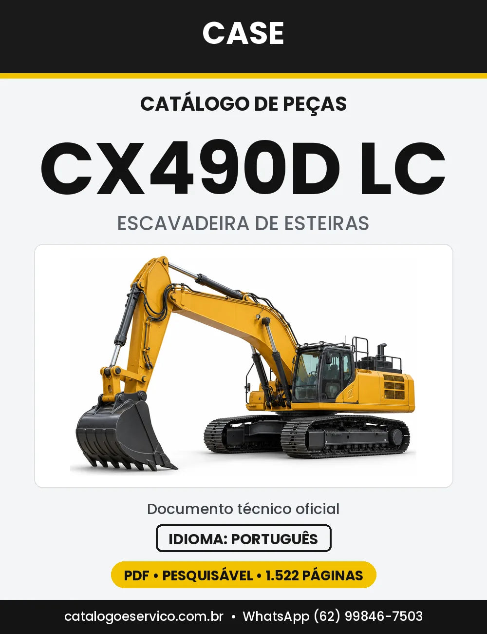 Catálogo de Peças Case CX490D (LC, RTC) — versão CX490D LC — Tier 4B Europa
