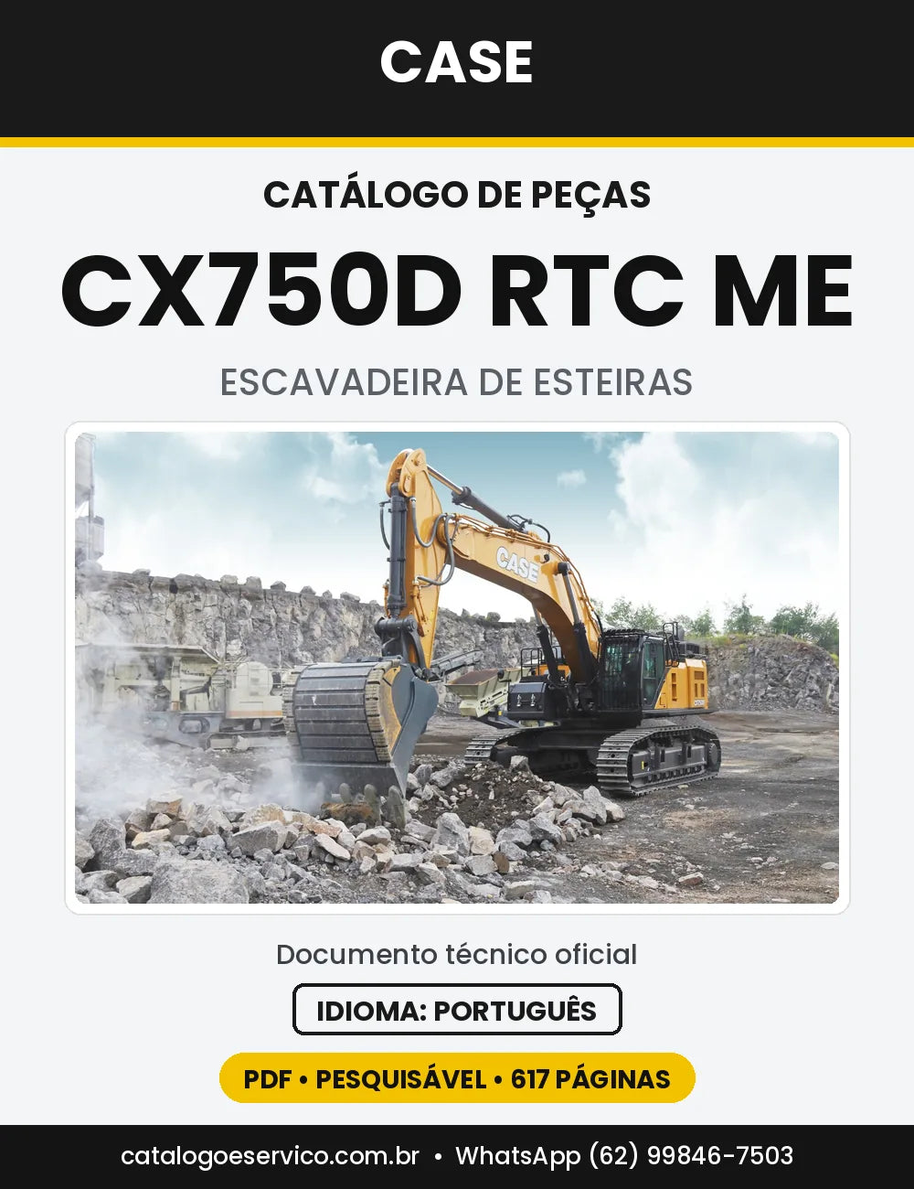 Catálogo de Peças Case CX750D (RTC e RTC ME) — versão CX750D RTC ME — Oriente Médio e África
