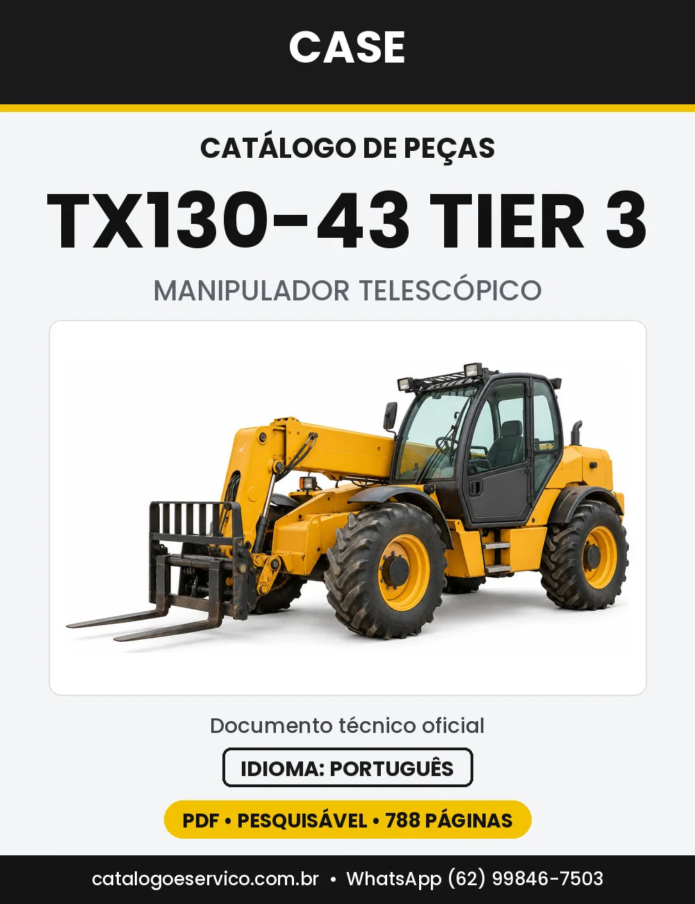 Catálogo de Peças Case TX130-43 (Turbo, Tier 3) — versão TX130-43 Tier 3 (2003 a 2008)