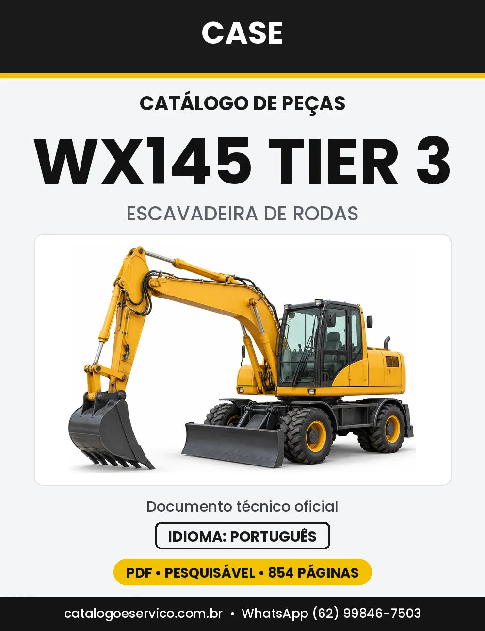 Catálogo de Peças Case WX145 (Padrão e Tier 3) — versão WX145 Tier 3 (2007 a 2010)