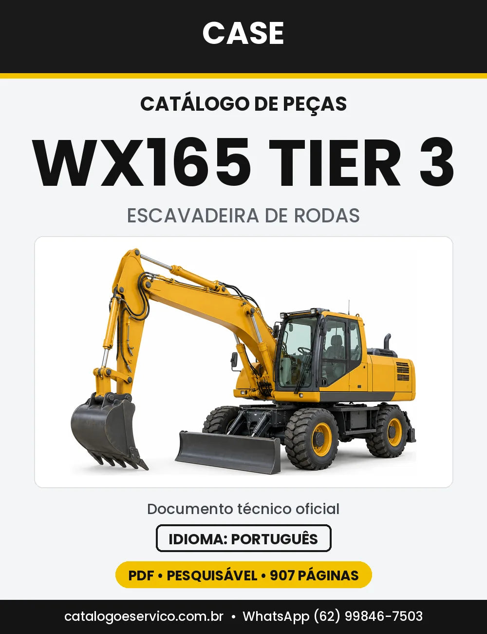 Catálogo de Peças Case WX165 (Padrão e Tier 3) — versão WX165 Tier 3 (2007 a 2010)