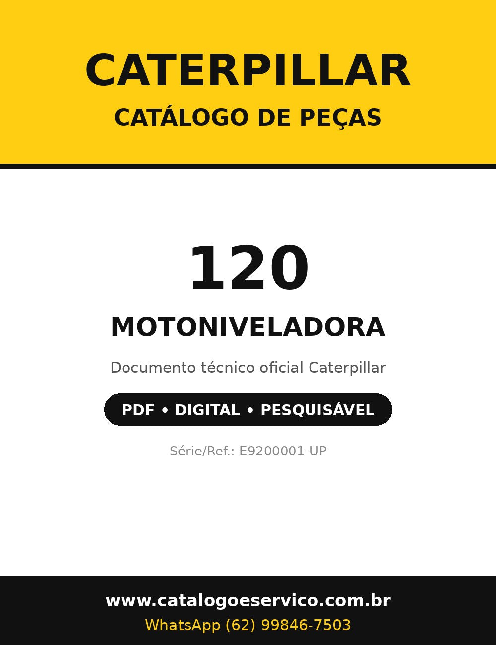 Catálogo de Peças Caterpillar - 120 - Motoniveladora