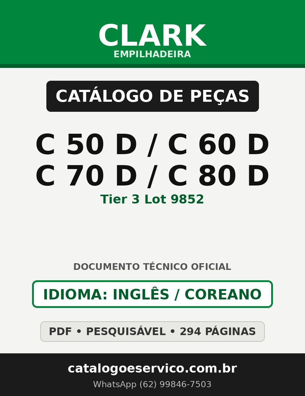 Catálogo de Peças Empilhadeira Clark C 50 D/C 60 D/C 70 D/C 80 D (Tier 3 Lot 9852)