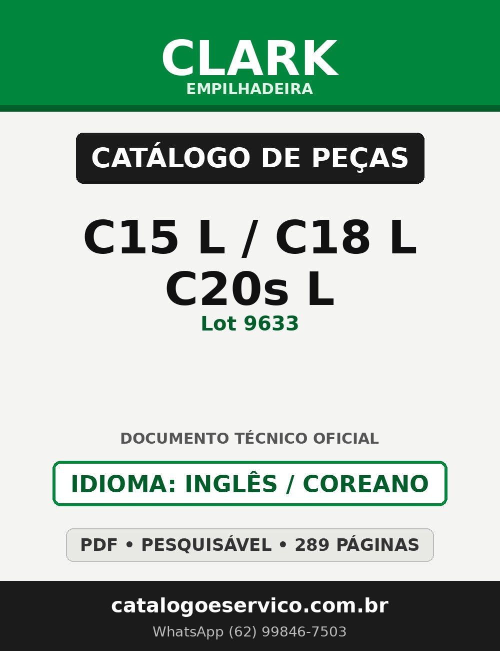 Catálogo de Peças Empilhadeira Clark C15 L/C18 L/C20s L (Lot 9633)
