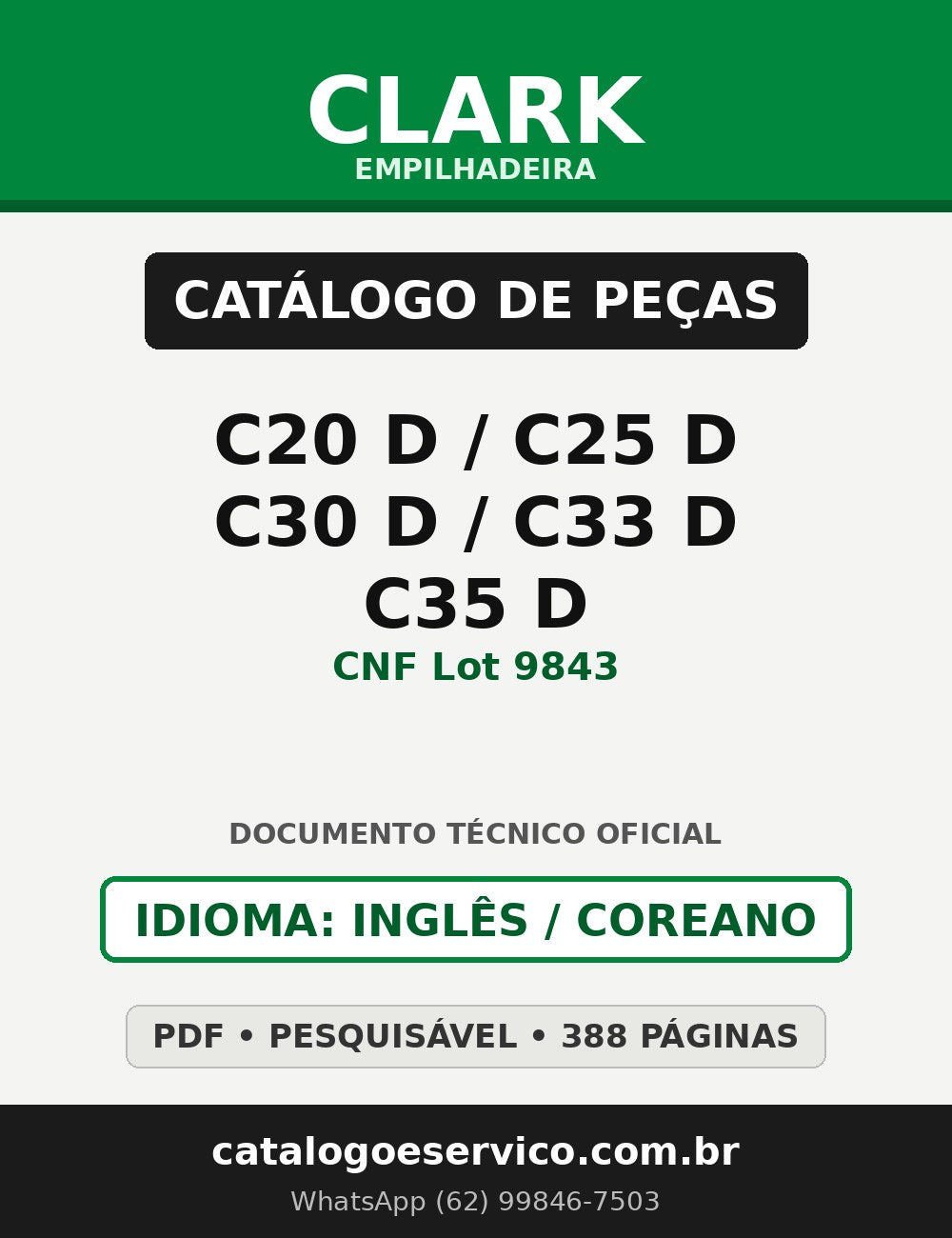 Catálogo de Peças Empilhadeira Clark C20 D/C25 D/C30 D/C33 D/C35 D (CNF Lot 9843)