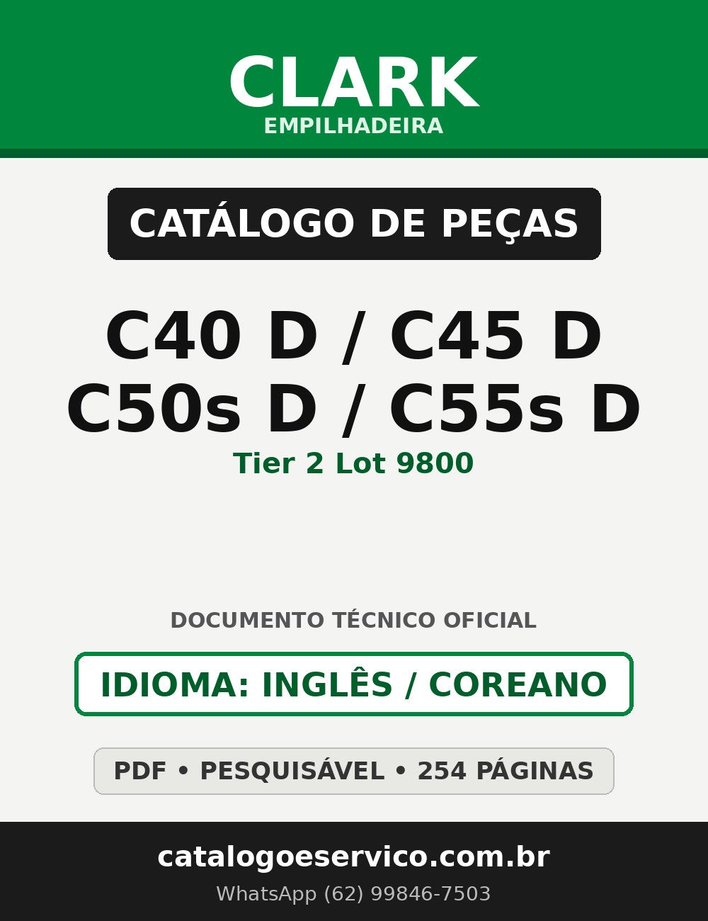 Catálogo de Peças Empilhadeira Clark C40 D/C45 D/C50s D/C55s D (Tier 2 Lot 9800)