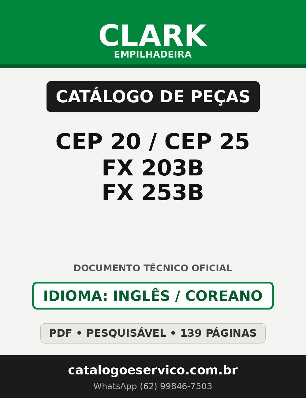 Catálogo de Peças Empilhadeira Clark CEP 20/CEP 25/FX 203B/FX 253B