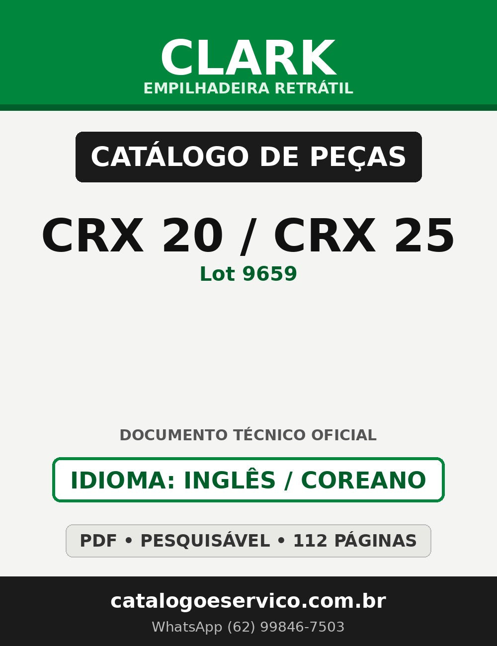 Catálogo de Peças Empilhadeira Retrátil Clark CRX 20/CRX 25 (Lot 9659)
