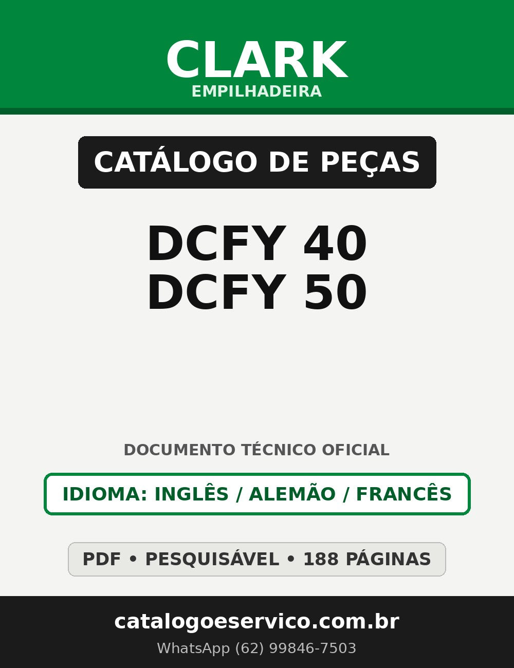 Catálogo de Peças Empilhadeira Clark DCFY 40/DCFY 50