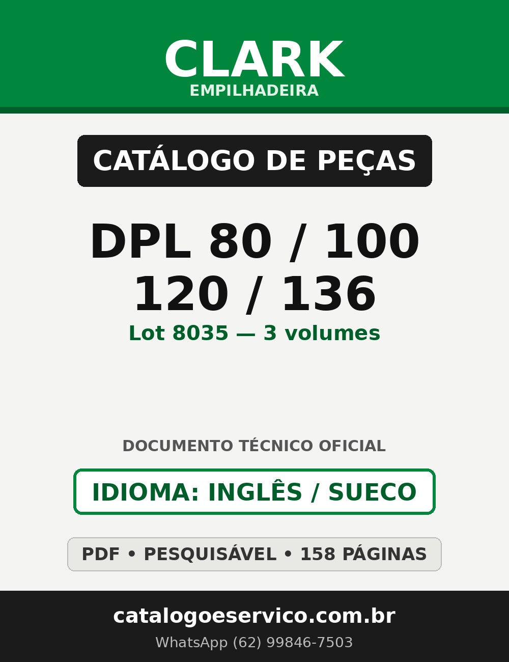 Catálogo de Peças Empilhadeira Clark DPL 80/100/120/136 (Lot 8035 — 3 volumes)