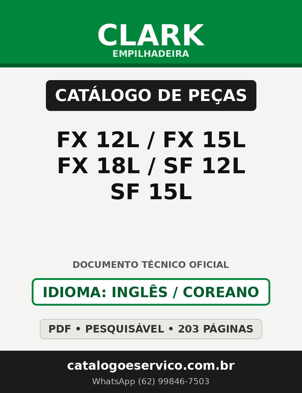Catálogo de Peças Empilhadeira Clark FX 12L/FX 15L/FX 18L/SF 12L/SF 15L
