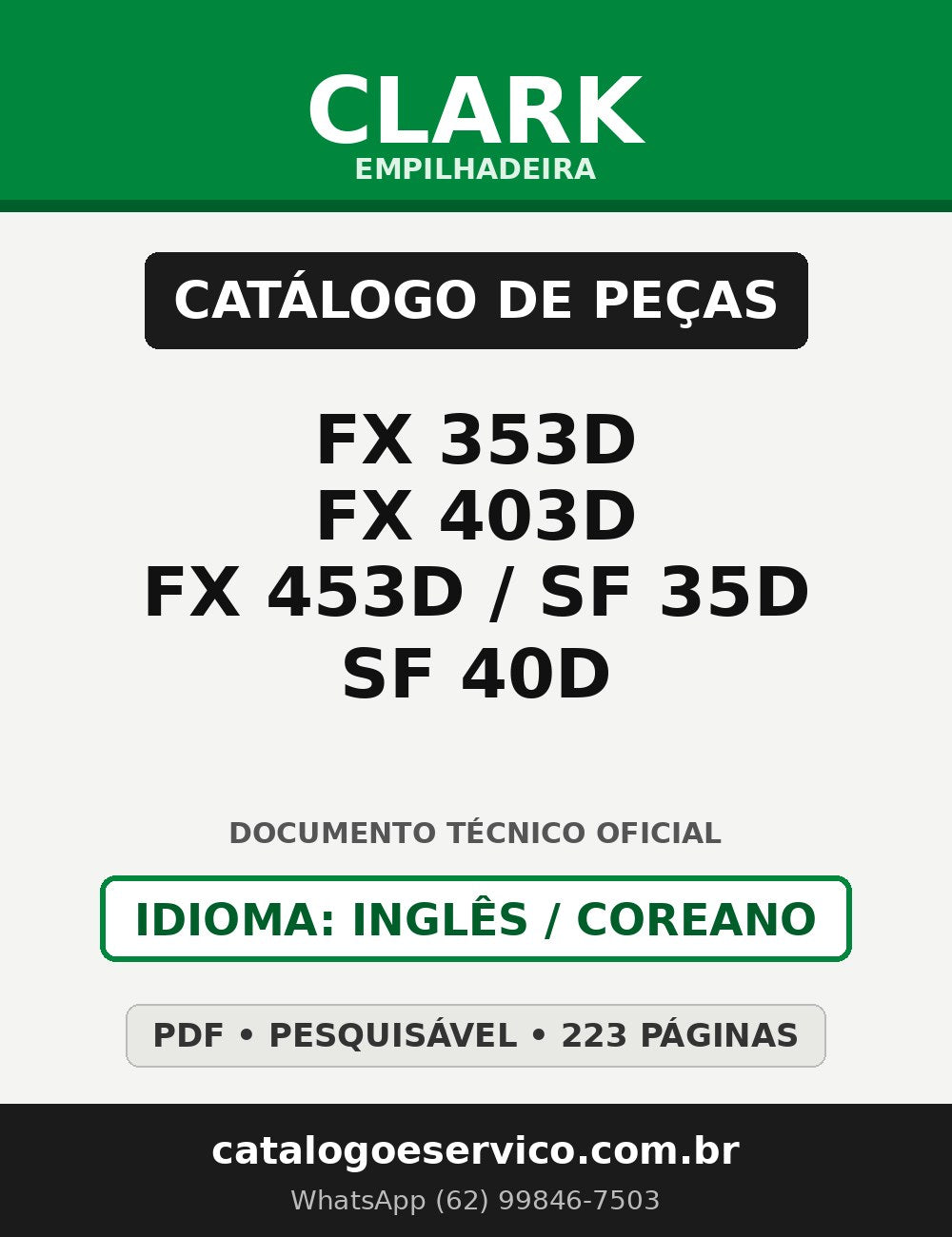 Catálogo de Peças Empilhadeira Clark FX 353D/FX 403D/FX 453D/SF 35D/SF 40D