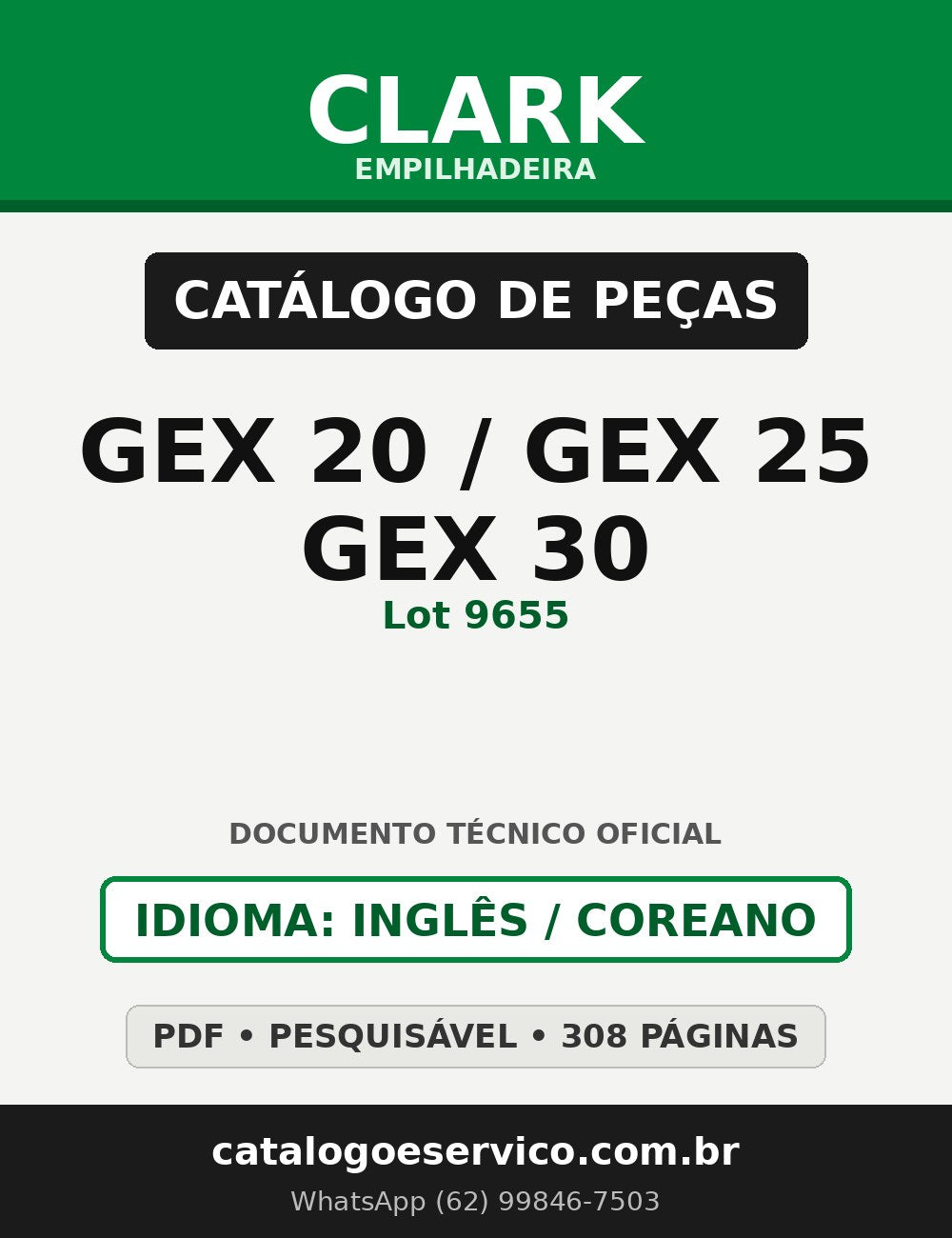Catálogo de Peças Empilhadeira Clark GEX 20/GEX 25/GEX 30 (Lot 9655)