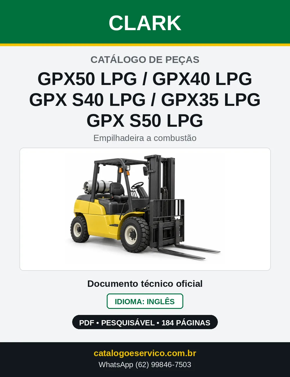 Catálogo de Peças Empilhadeira a GLP Clark GPX50 LPG / GPX40 LPG / GPX S40 LPG / GPX35 LPG / GPX S50 LPG (GPX0710LPG) — capa