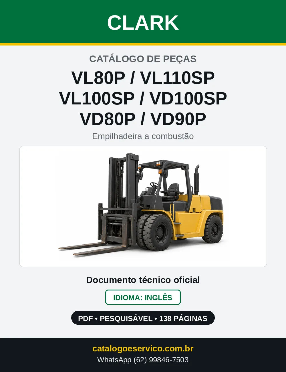 Catálogo de Peças Empilhadeira Diesel Clark VL80P / VL110SP / VL100SP / VD100SP / VD80P / VD90P (V0811) — capa