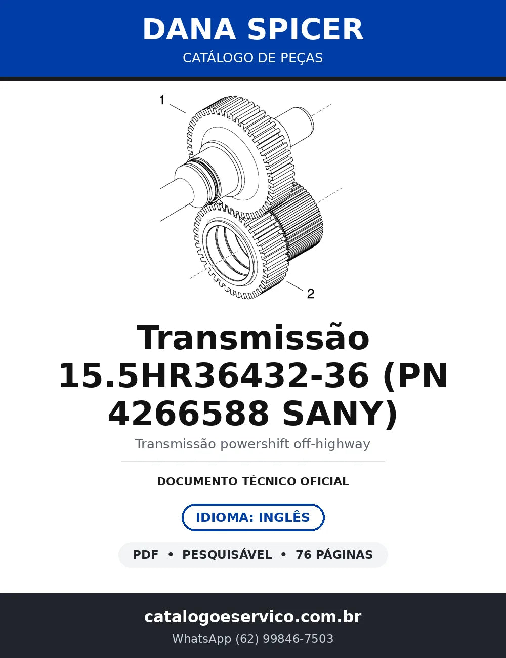 Catálogo de Peças Dana Spicer Transmissão 15.5HR36432-36 PN 4266588 (SANY) Série 36000 — capa