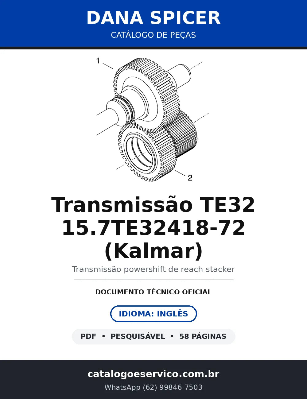 Catálogo de Peças Dana Spicer Transmissão TE32 15.7TE32418-72 Kalmar (PN 4264800) — capa