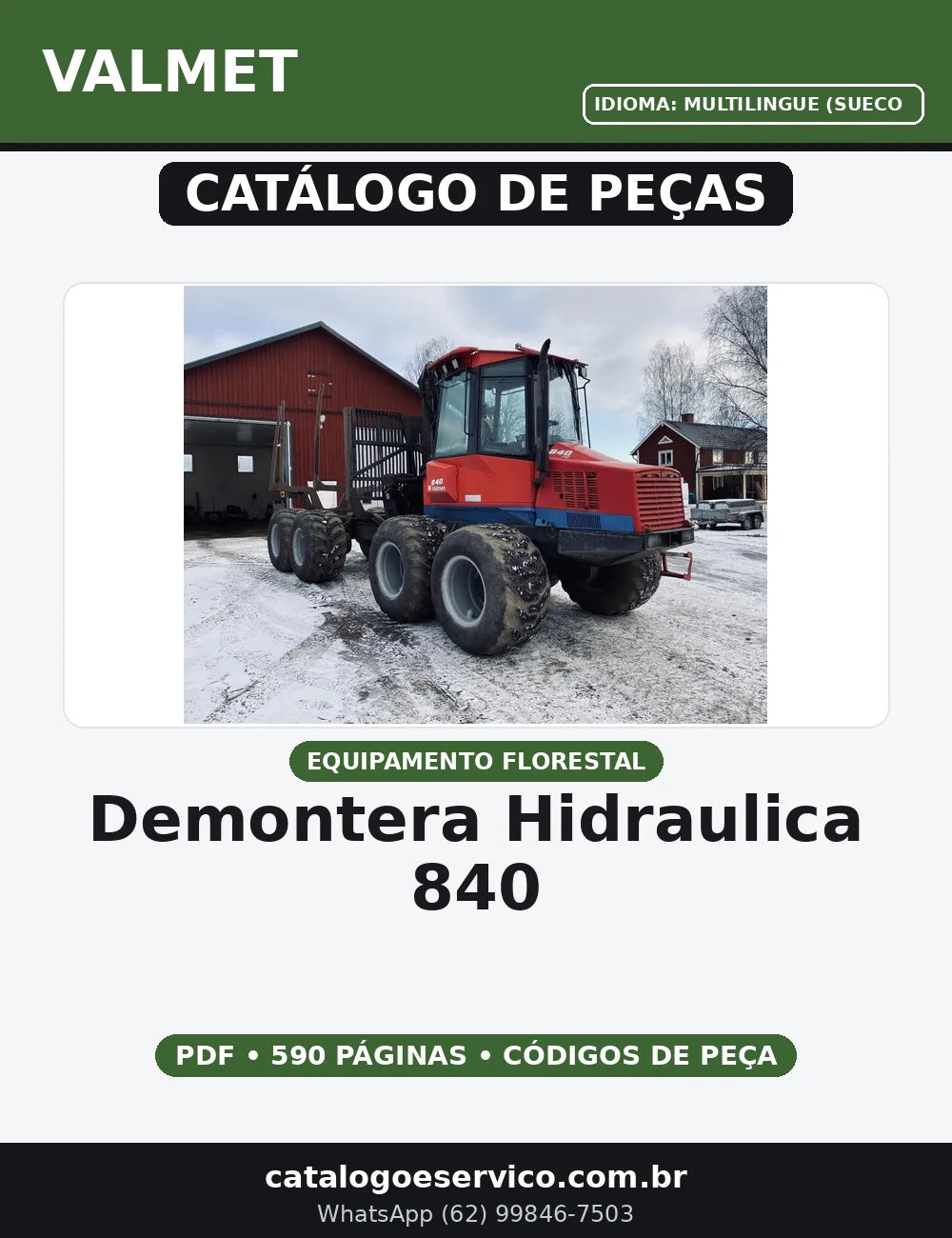 CATALOGO DE PEÇAS DEMONTERA HIDRAULICA - 840 VALMET — capa do catálogo de peças