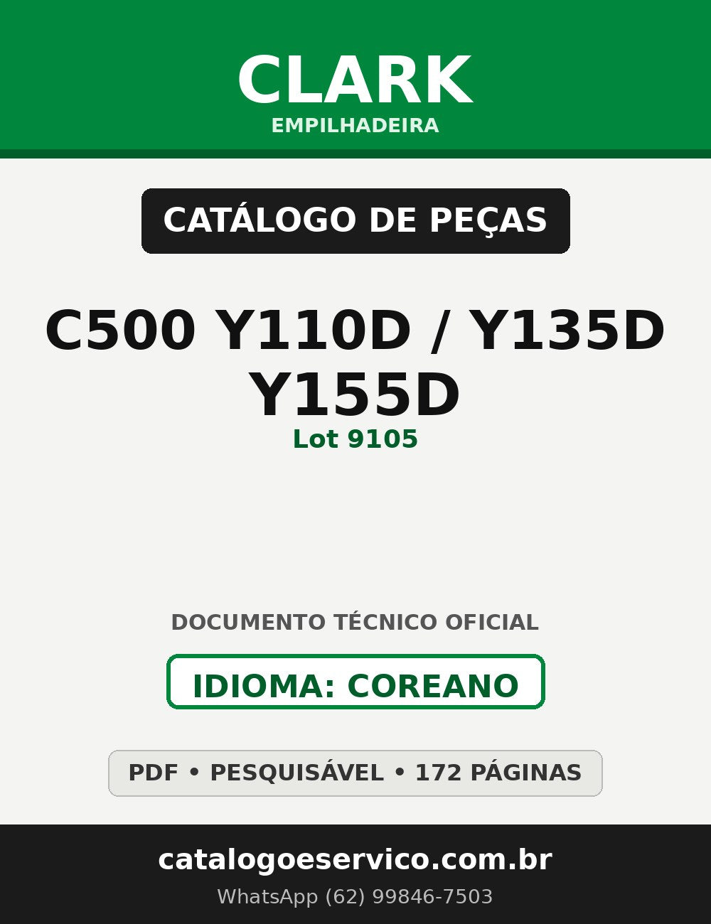 Catálogo de Peças Empilhadeira Clark C500 Y110D / Y135D / Y155D (Lot 9105)