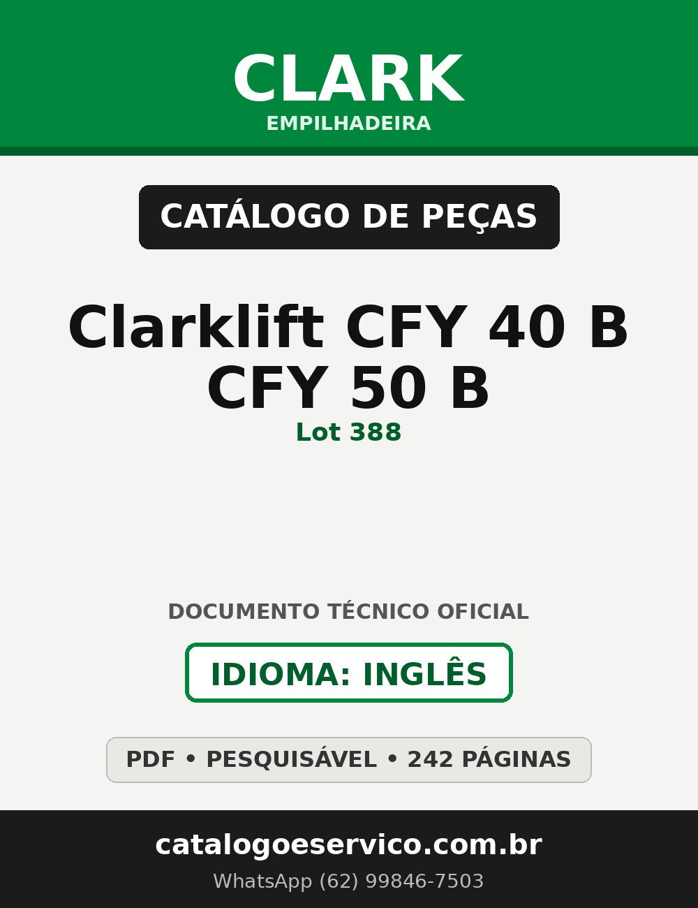 Catálogo de Peças Empilhadeira Clark Clarklift CFY 40 B / CFY 50 B (Lot 388)