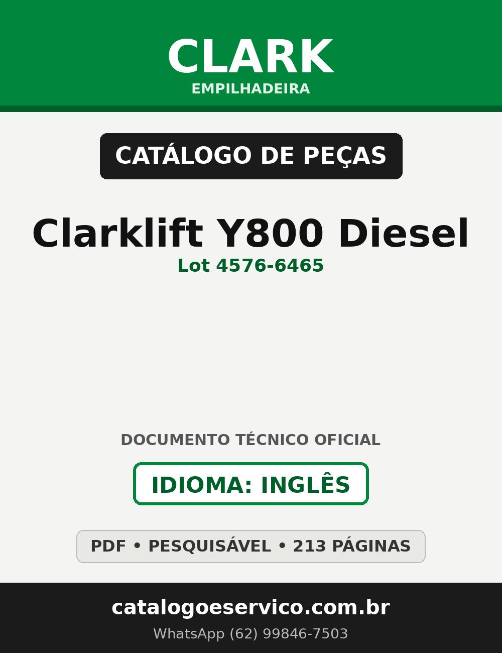 Catálogo de Peças Empilhadeira Clark Clarklift Y800 Diesel (Lot 4576-6465)