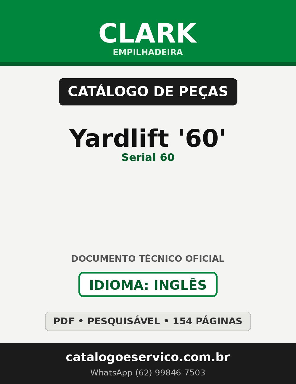 Catálogo de Peças Empilhadeira Clark Yardlift '60' (Serial 60)