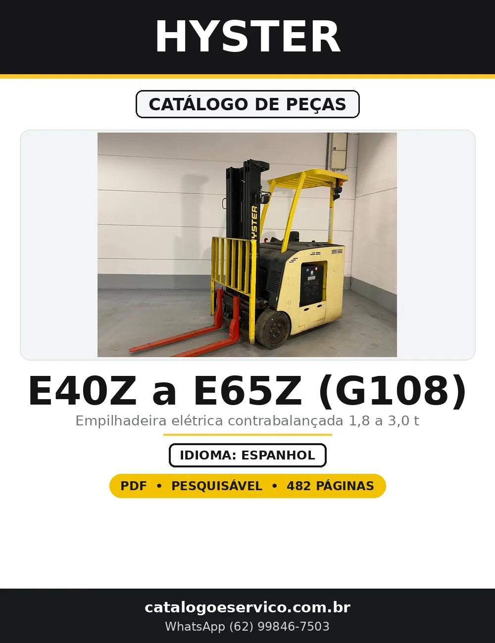 Capa do Catálogo de Peças Hyster E40Z a E65Z (G108) em PDF com 482 páginas