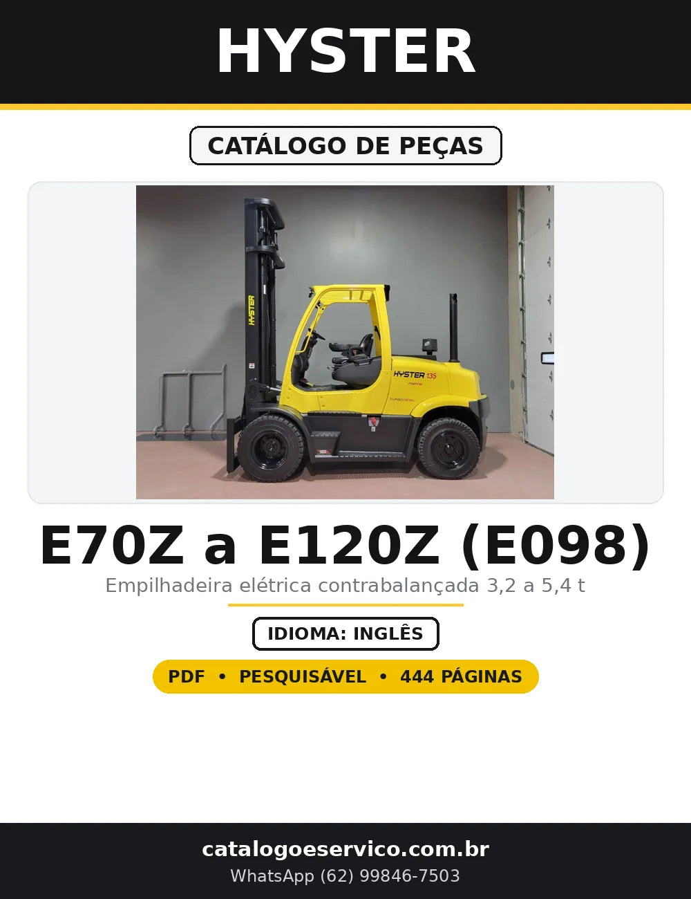 Capa do Catálogo de Peças Hyster E70Z a E120Z (E098) em PDF com 444 páginas
