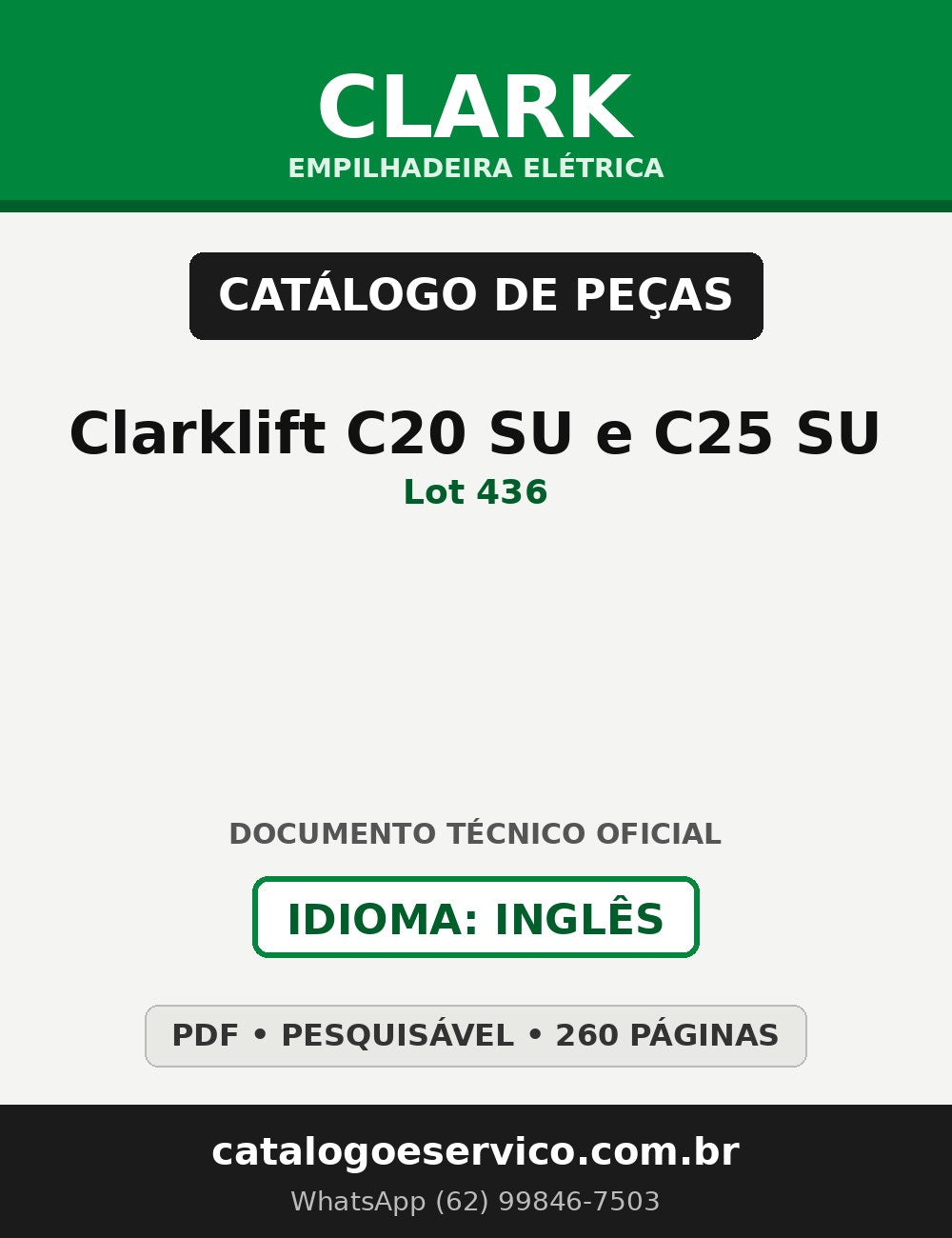 Catálogo de Peças Empilhadeira Elétrica Clark Clarklift C20 SU e C25 SU (Lot 436)