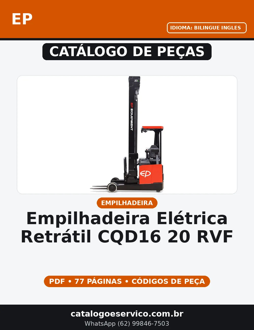 CATALOGO DE PEÇAS EMPILHADEIRA ELÉTRICA RETRÁTIL CQD16/20/RVF EP — capa do catálogo de peças