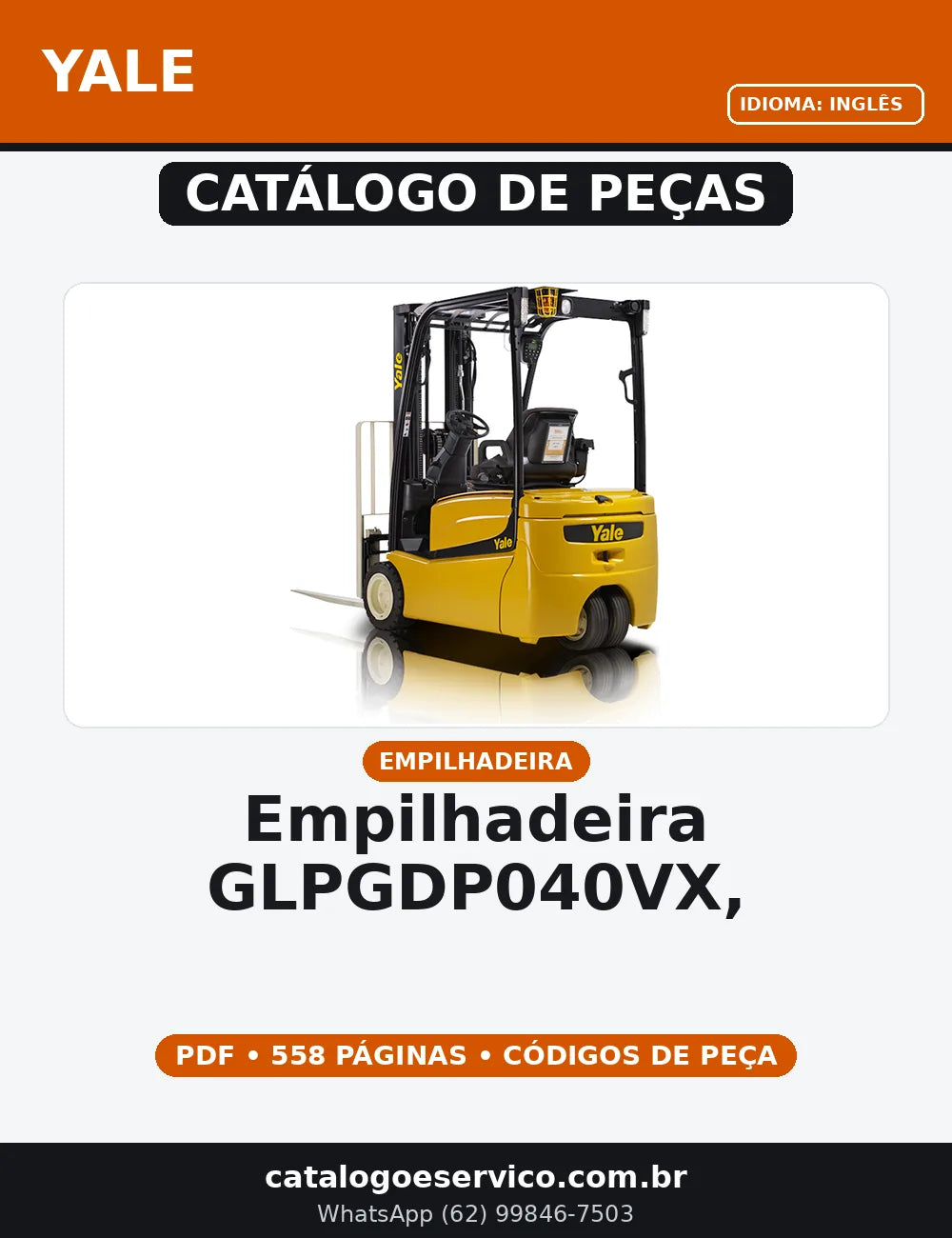 CATALOGO DE PEÇAS EMPILHADEIRA - GLP/GDP040VX, GLP/GDP050VX, GLP/ GDP055VX, GLP/GDP060VX, GLP/ GDP070VX (B975) YALE — capa do catálogo de peças